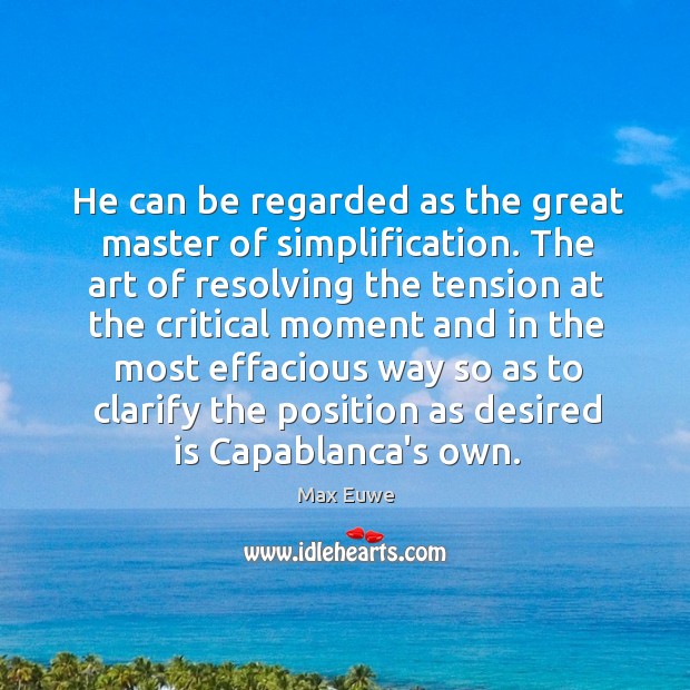 He can be regarded as the great master of simplification. The art Image