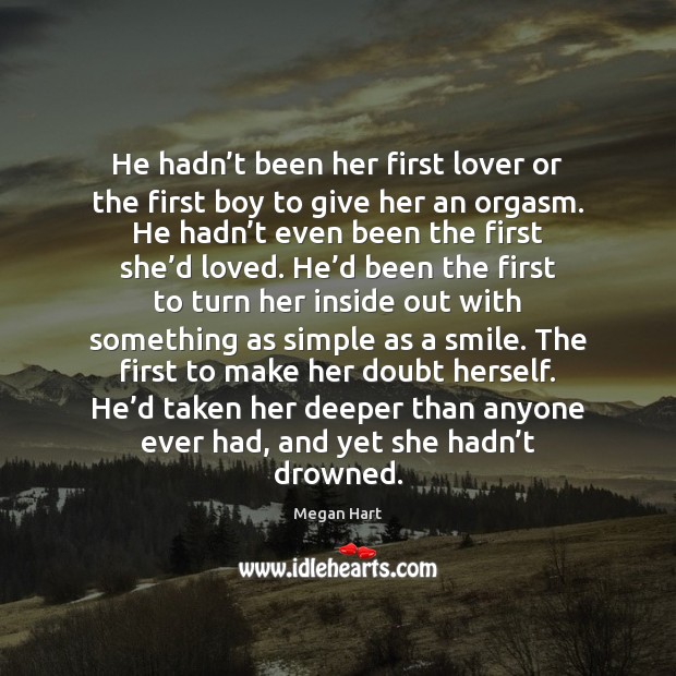 He hadn’t been her first lover or the first boy to Image