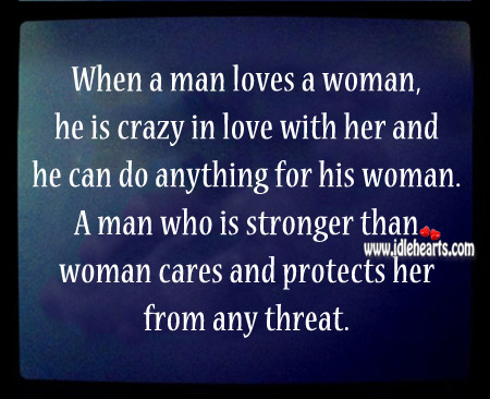 A man who is stronger than woman cares and protects her Image