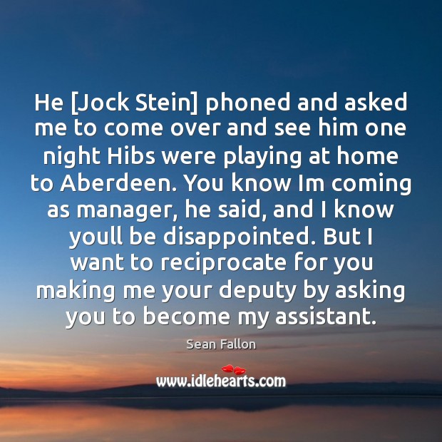 He [Jock Stein] phoned and asked me to come over and see Image