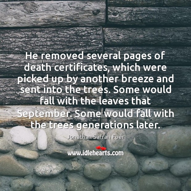 He removed several pages of death certificates, which were picked up by Image
