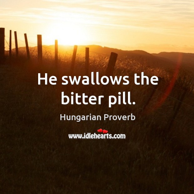 He swallows the bitter pill. Image