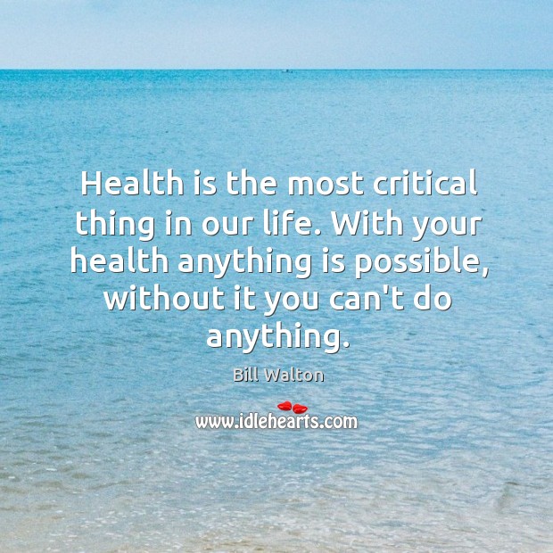 Health is the most critical thing in our life. With your health Image