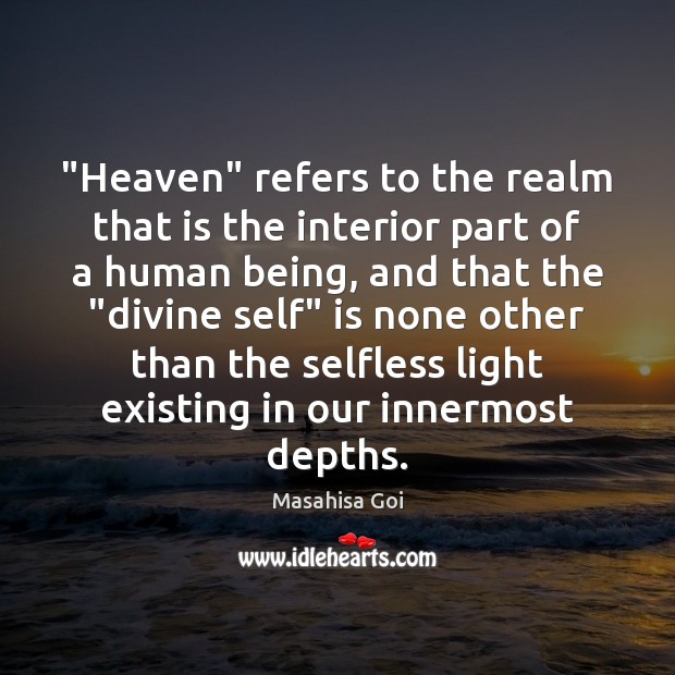 “Heaven” refers to the realm that is the interior part of a Image