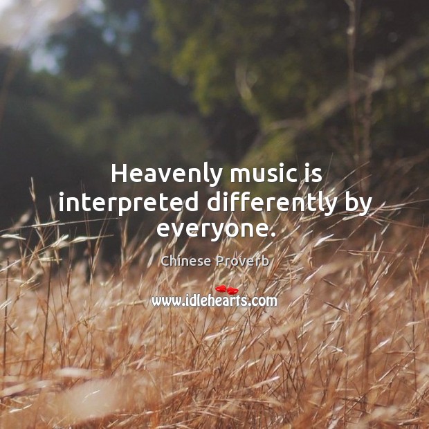 Heavenly music is interpreted differently by everyone. Image