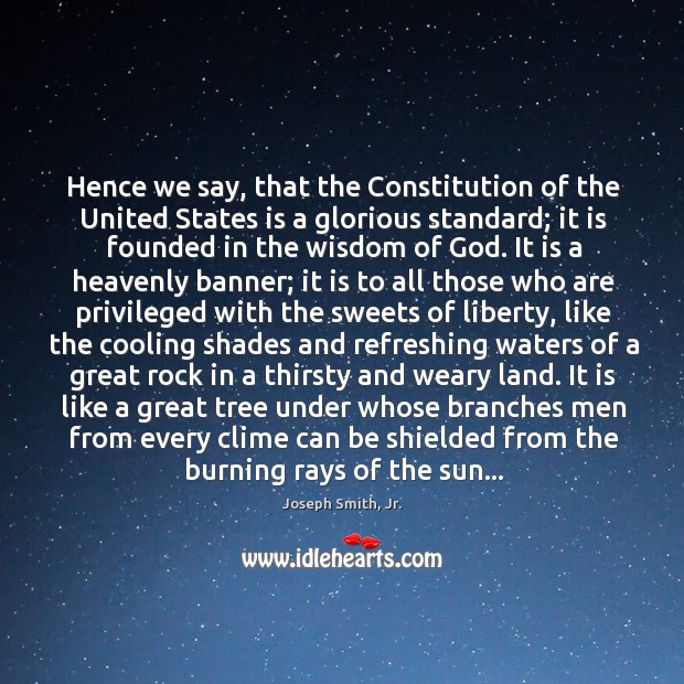 Hence we say, that the Constitution of the United States is a 