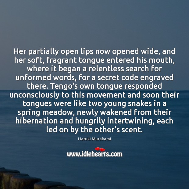 Her partially open lips now opened wide, and her soft, fragrant tongue Image