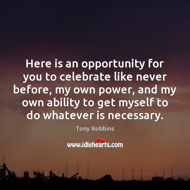 Here is an opportunity for you to celebrate like never before, my Celebrate Quotes Image