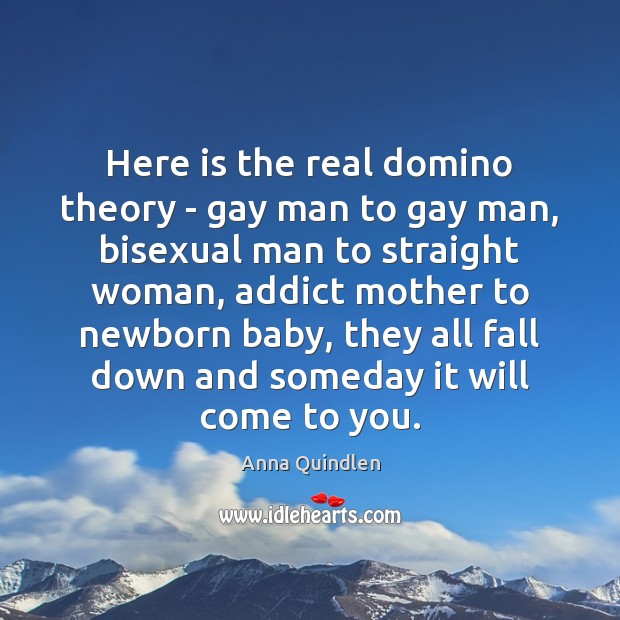 Here is the real domino theory – gay man to gay man, Image