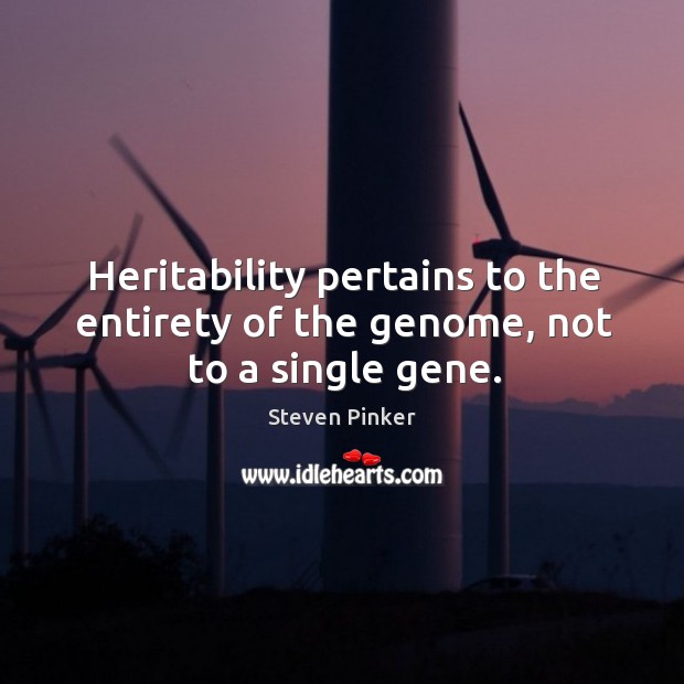 Heritability pertains to the entirety of the genome, not to a single gene. Image