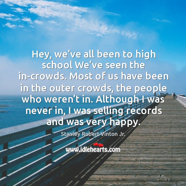 Hey, we’ve all been to high school we’ve seen the in-crowds. Image