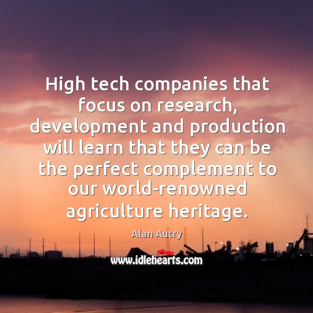 High tech companies that focus on research, development and production will learn that they Image