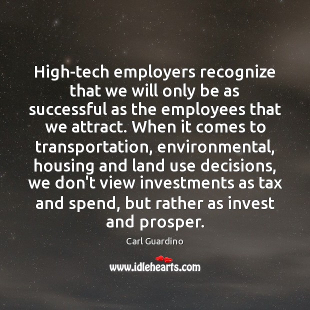 High-tech employers recognize that we will only be as successful as the Image