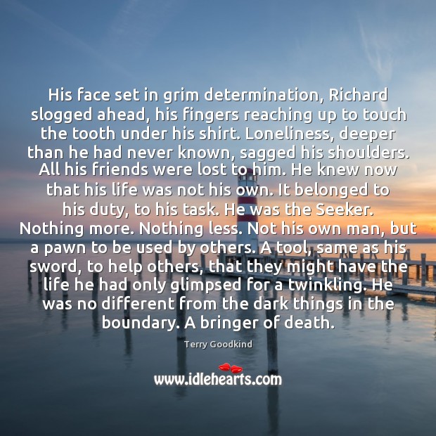His face set in grim determination, Richard slogged ahead, his fingers reaching Image
