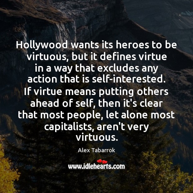 Hollywood wants its heroes to be virtuous, but it defines virtue in Image