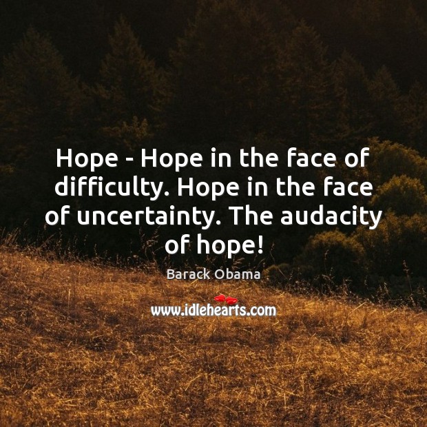 Hope – Hope in the face of difficulty. Hope in the face Image