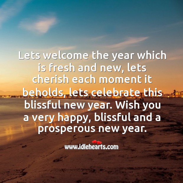 Hope you have a blissful new year. New Year Quotes Image