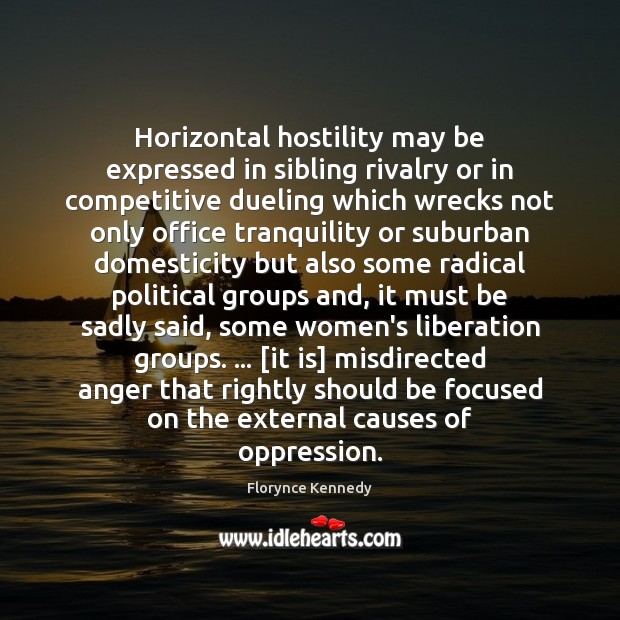Horizontal hostility may be expressed in sibling rivalry or in competitive dueling Image