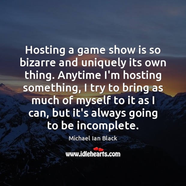 Hosting a game show is so bizarre and uniquely its own thing. Image