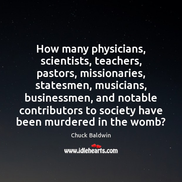 How many physicians, scientists, teachers, pastors, missionaries, statesmen, musicians, businessmen, and notable Image