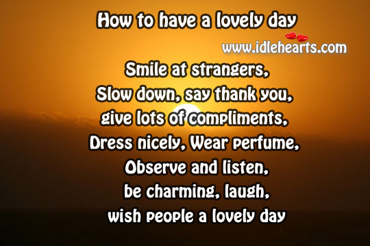 How to have a lovely day Image