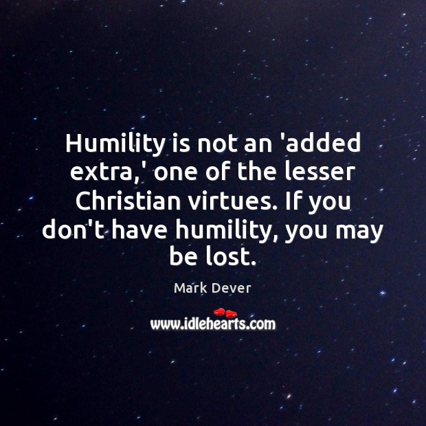Humility is not an ‘added extra,’ one of the lesser Christian Image
