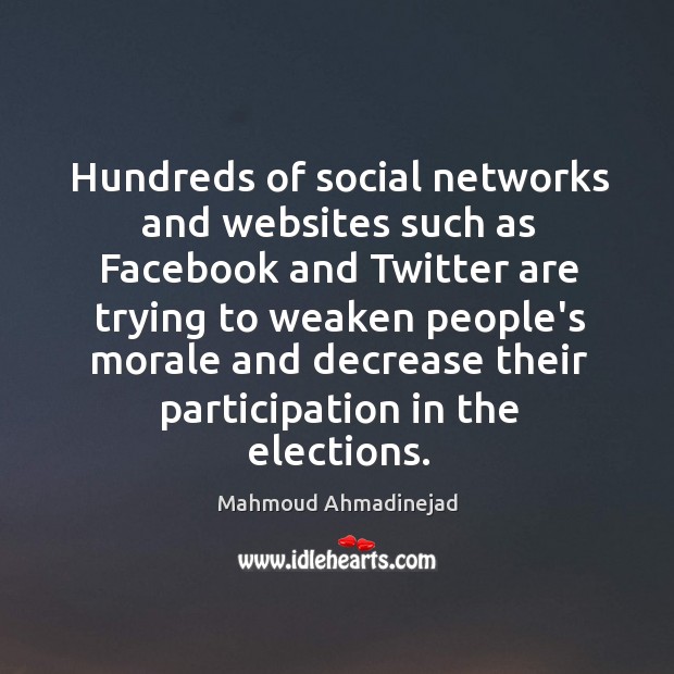 Hundreds of social networks and websites such as Facebook and Twitter are 