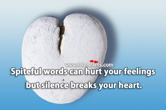 Silence breaks heart. Sad Quotes Image