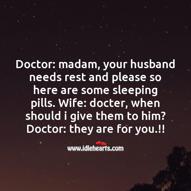 Husband needs rest Funny Messages Image