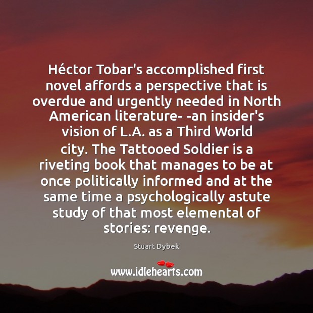 Héctor Tobar’s accomplished first novel affords a perspective that is overdue Image