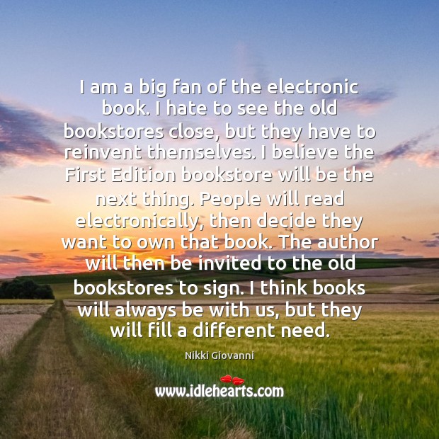 I am a big fan of the electronic book. I hate to Image