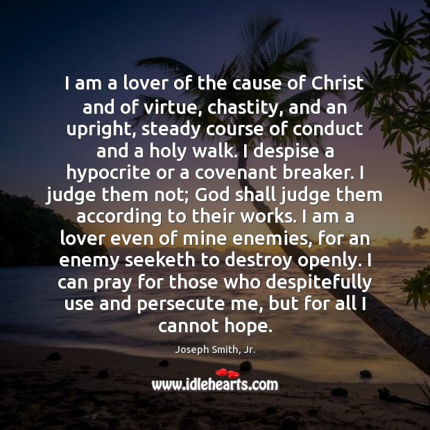 I am a lover of the cause of Christ and of virtue, Image