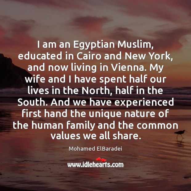 I am an Egyptian Muslim, educated in Cairo and New York, and Image