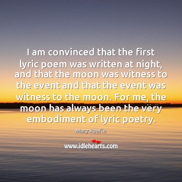 I am convinced that the first lyric poem was written at night, Image