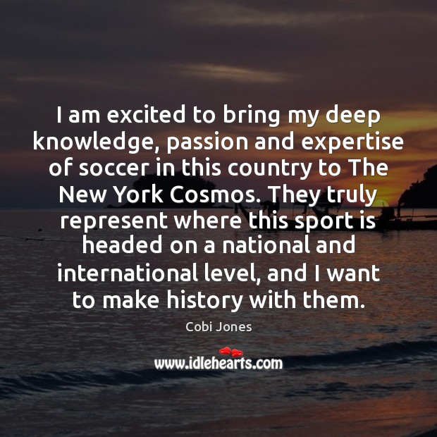 I am excited to bring my deep knowledge, passion and expertise of Soccer Quotes Image