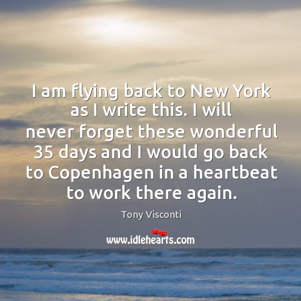 I am flying back to new york as I write this. I will never forget these wonderful 35 Image