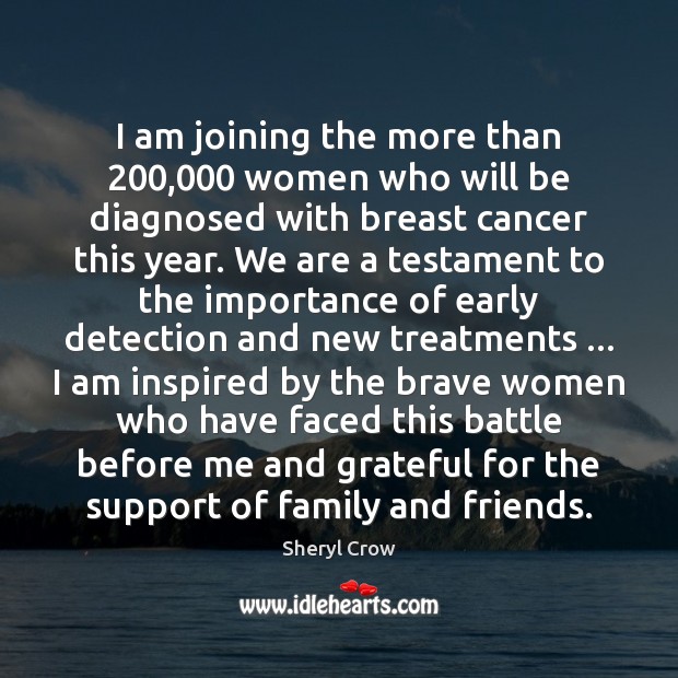 I am joining the more than 200,000 women who will be diagnosed with Image