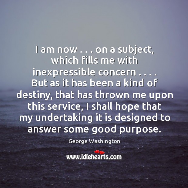 I am now . . . on a subject, which fills me with inexpressible concern . . . . Image