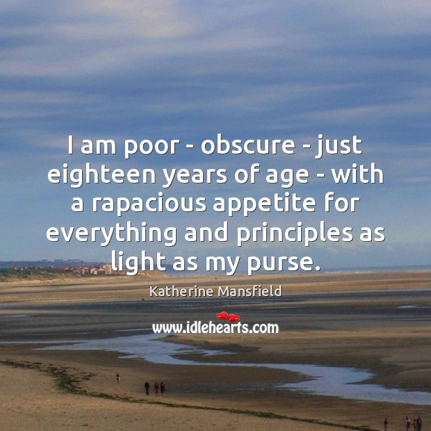 I am poor – obscure – just eighteen years of age – Image