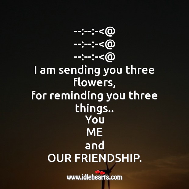 I am sending you three flowers Friendship Messages Image