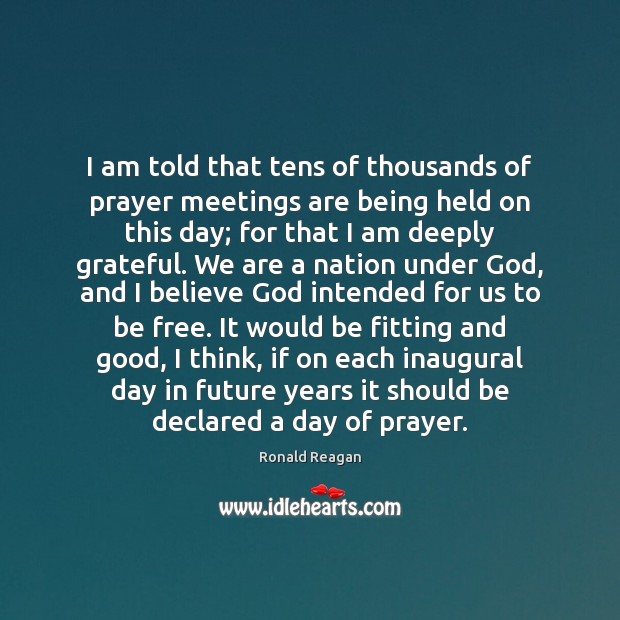 I am told that tens of thousands of prayer meetings are being Image