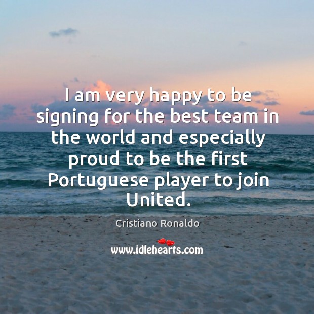 I am very happy to be signing for the best team in the world Image