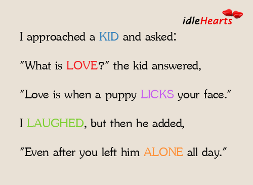 Kids version of love Love Is Quotes Image