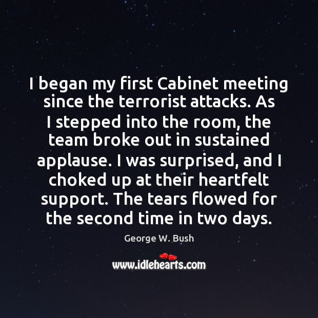 I began my first Cabinet meeting since the terrorist attacks. As I Image