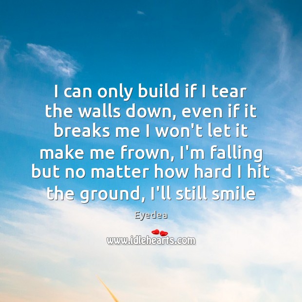 I can only build if I tear the walls down, even if Image