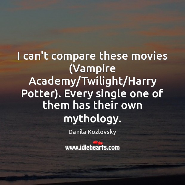 I can’t compare these movies (Vampire Academy/Twilight/Harry Potter). Every single Image