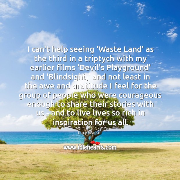 I can’t help seeing ‘Waste Land’ as the third in a triptych Image