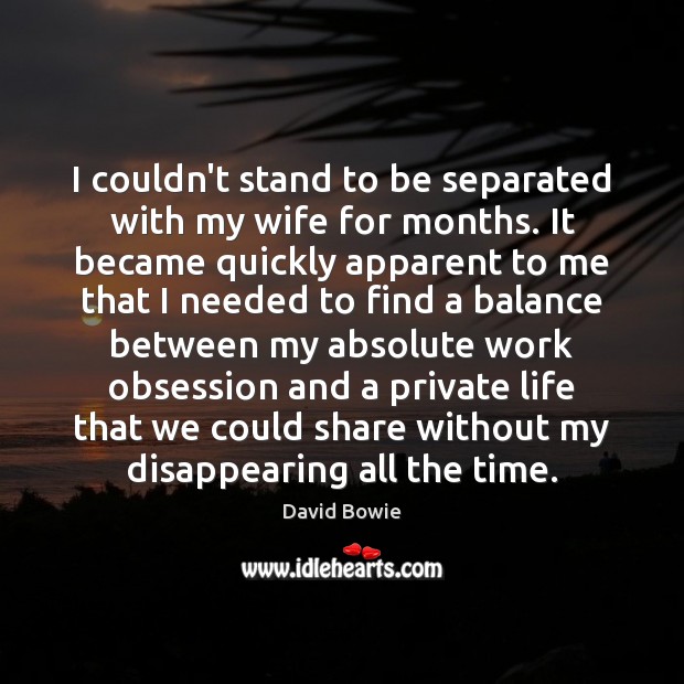 I couldn’t stand to be separated with my wife for months. It Image
