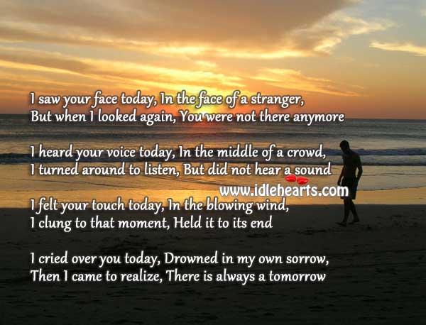 I cried over you, drowned in sorrow Realize Quotes Image