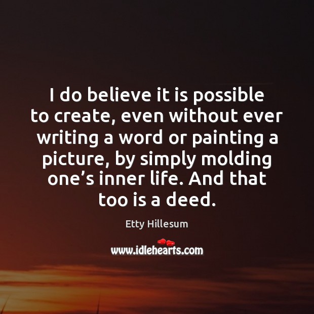I do believe it is possible to create, even without ever writing Image